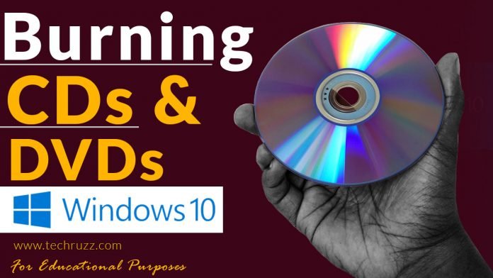 How to Burn Data, Video, and Music CD/DVD in Windows 10
