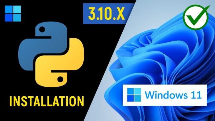 How to Install Python 3.10 In Windows 11