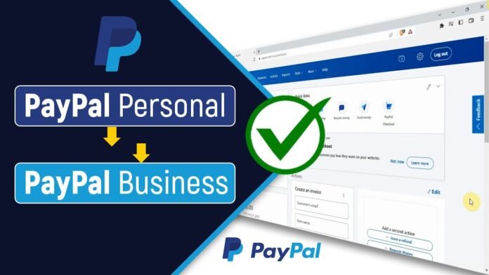 How to Create Personal and Business PayPal Accounts