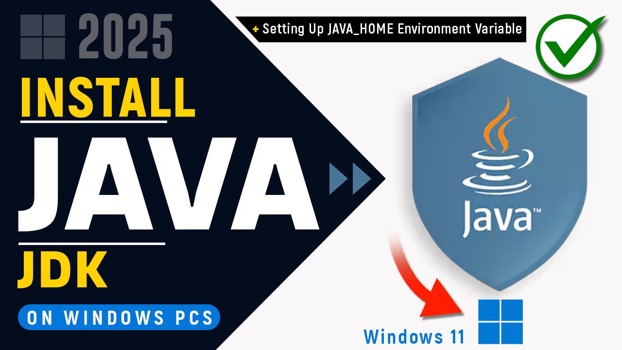 How to Install Java JDK on Windows 11 2025