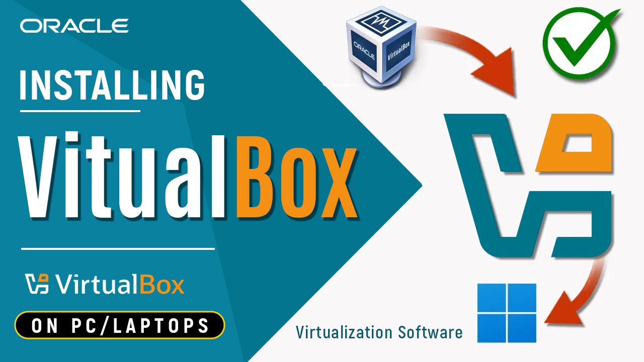 How to Install VirtualBox on Windows 11 PC 2025